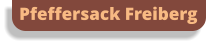 Pfeffersack Freiberg